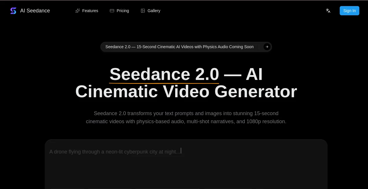 Screenshot of Seedance 2.0 AI – An AI tool in the ,AI Animated Video ,AI Image to Video ,AI Video Generator ,AI Text to Video  category, showcasing its interface and key features.