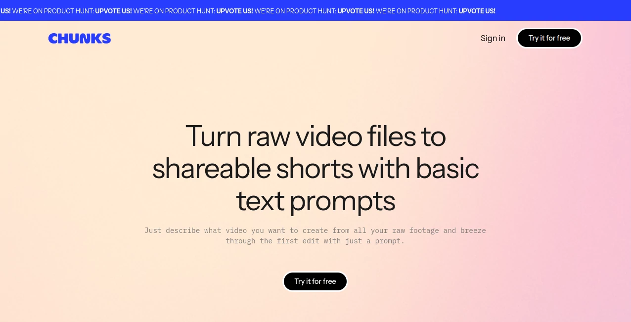 Screenshot of Chunks – An AI tool in the ,AI Content Generator ,AI Video Editor ,AI Video Generator ,AI Short Clips Generator  category, showcasing its interface and key features.
