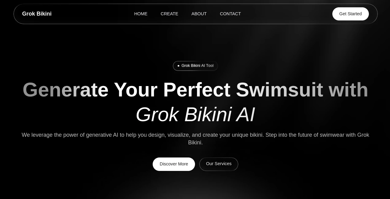 Screenshot of Grok Bikini – An AI tool in the ,AI Photo & Image Generator ,AI Clothing Generator ,AI Art Generator ,AI Design Generator  category, showcasing its interface and key features.