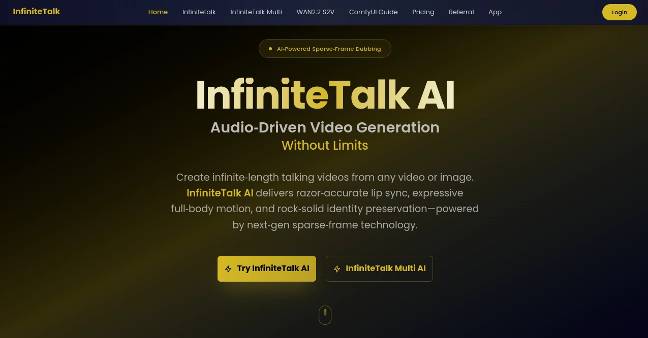 Screenshot of InfiniteTalk AI – An AI tool in the ,AI Animated Video ,AI Text to Video ,AI Video Generator ,AI Lip Sync Generator  category, showcasing its interface and key features.