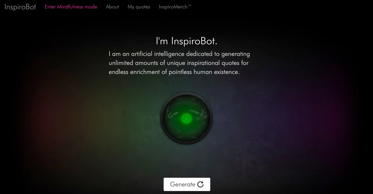 Screenshot of InspiroBot – An AI tool in the ,AI Poem & Poetry Generator ,AI Response Generator ,AI Content Generator ,AI Quotes Generator ,AI Chatbot  category, showcasing its interface and key features.