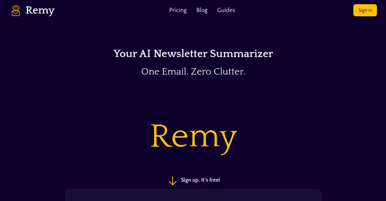 Screenshot of Remy – An AI tool in the ,AI Summarizer ,AI Research Tool ,AI Content Detector ,AI Newsletter  category, showcasing its interface and key features.