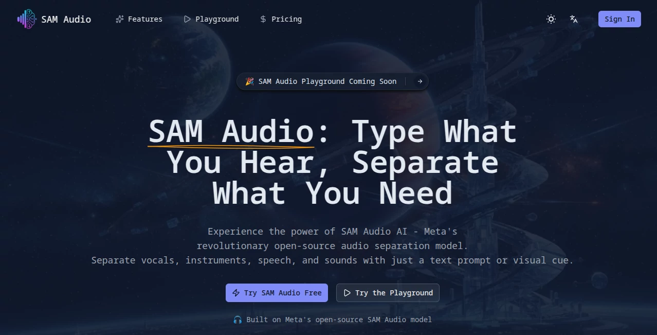 Screenshot of SAM Audio – An AI tool in the ,AI Audio Enhancer ,AI Music Generator ,AI Speech to Text ,AI Voice & Audio Editing  category, showcasing its interface and key features.