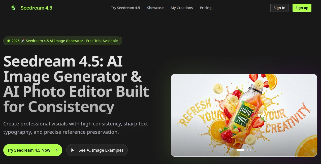 Screenshot of Seedream 4.5 – An AI tool in the ,Photo & Image Editor ,AI Photo Enhancer ,AI Image to Image ,AI Art Generator  category, showcasing its interface and key features.