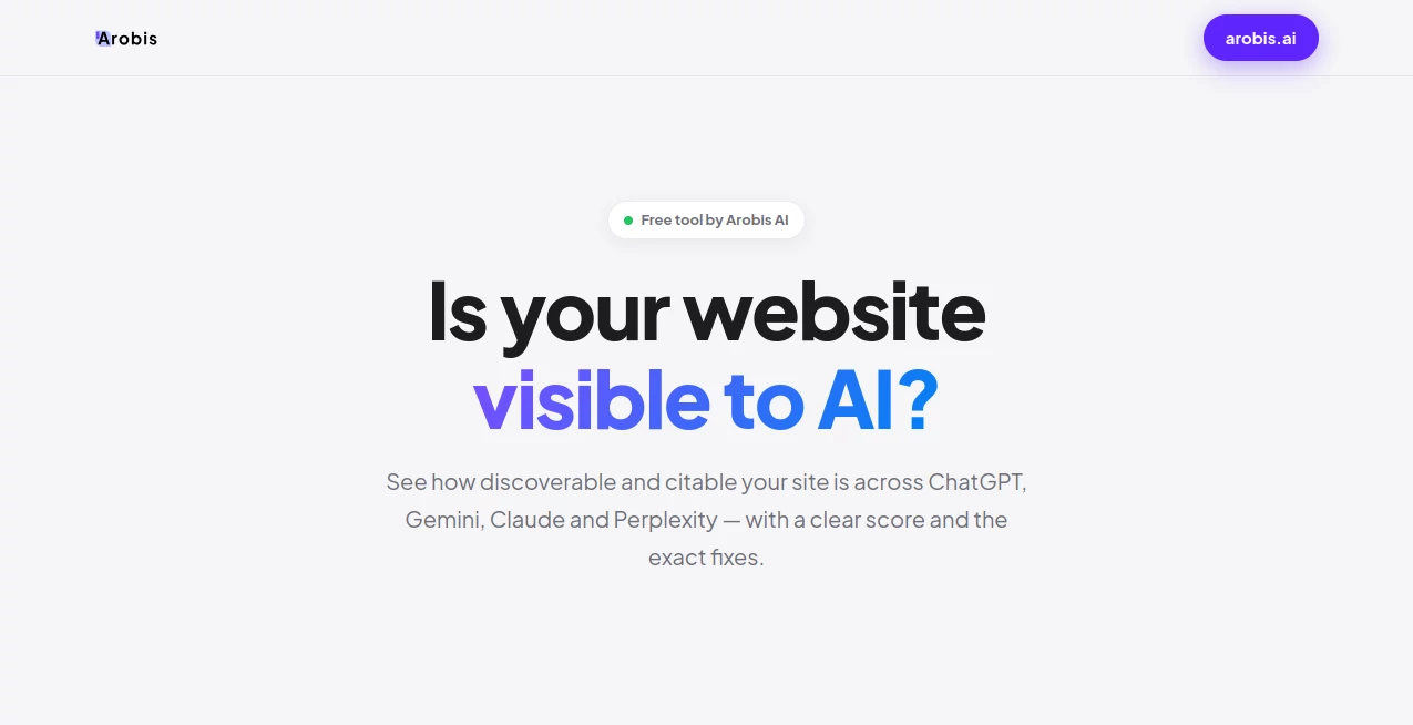 Screenshot of Arobis AI Visibility Checker – An AI tool in the ,AI Research Tool ,AI Analytics Assistant ,AI SEO Assistant ,AI Productivity Tools  category, showcasing its interface and key features.