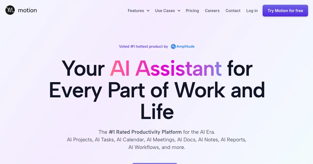 Screenshot of Motion – An AI tool in the ,AI Productivity Tools ,AI Task Management ,AI Workflow Management ,AI Project Management ,AI Scheduling  category, showcasing its interface and key features.